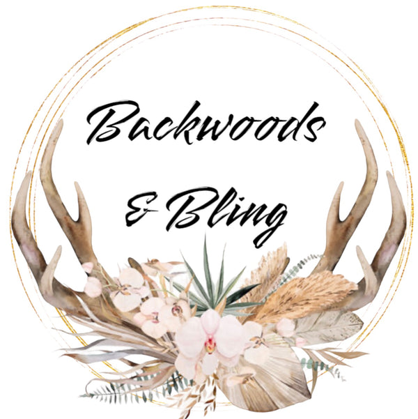 BACKWOODS & BLING